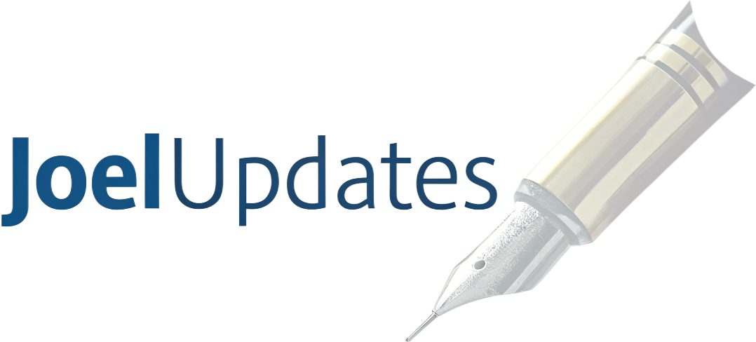 Joel Updates